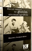 Manual esencial del guión cinematográfico