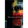 The Joy Luck Club (Oxford Bookworms Library: Stage 6) 