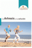 La artrosis y su solución