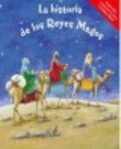 La historia de los Reyes Magos
