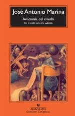 Anatomía del miedo