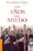 Los años del miedo_0