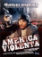 América violenta - DVD_0