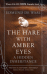 The hare with amber eyes_0