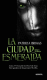 La ciudad esmeralda. Cry Wolf 2_0