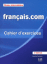 Français.com Niveau intermédiaire. Cahier d'exercices_0