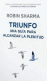 Triunfo. Una guía para alcanzar la plenitud_0