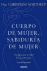 Cuerpo de mujer, sabiduría de mujer_0