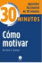 Cómo motivar_0