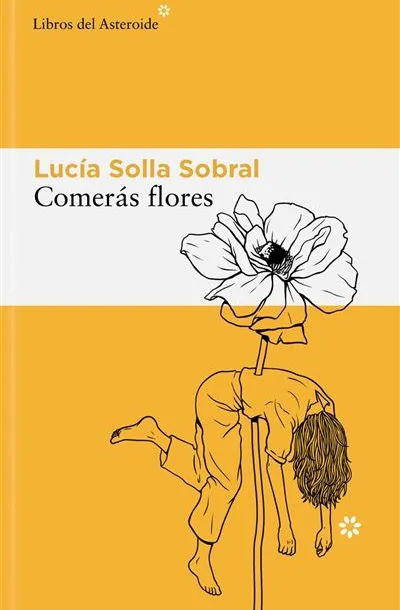 Comerás flores