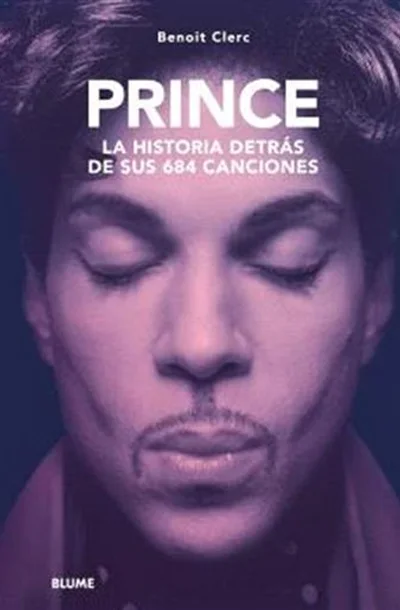 Prince - La historia detrás de sus 684 canciones
