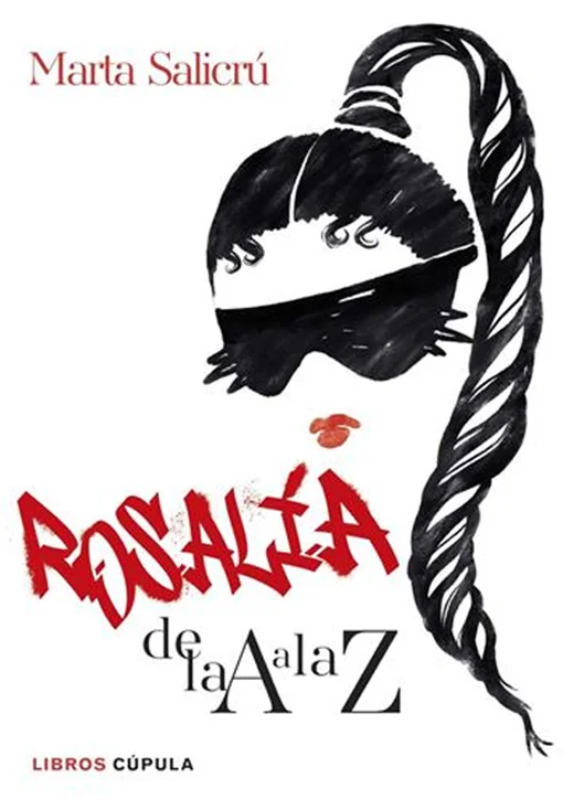 Rosalía de la A a la Z