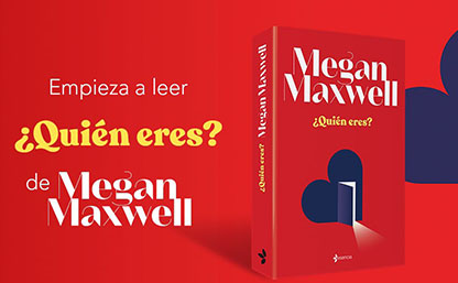 Quién eres? - Megan Maxwell