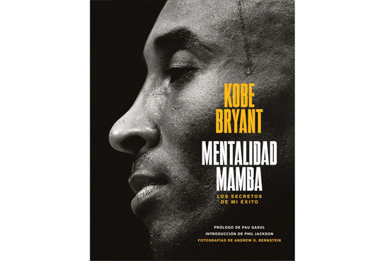 Mentalidad mamba: los secretos de mi éxito