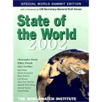 State Of The World A Worldwatch Institute Report On Progress Toward A Sustainable Society Autres Achat Livre Fnac