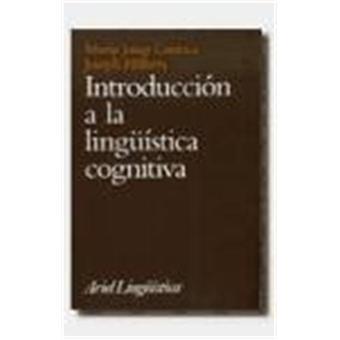 Introduccion a la lingüística cognitiva - 1