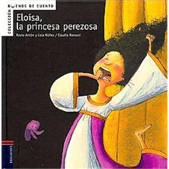Eloísa, la princesa perezosa - 1