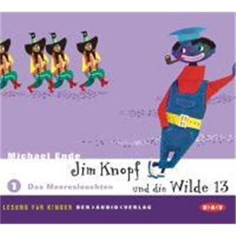 Jim Knopf und die Wilde 13. Teil 1: Das Meeresleuchten. 2 CDs - broché - Achat Livre | fnac
