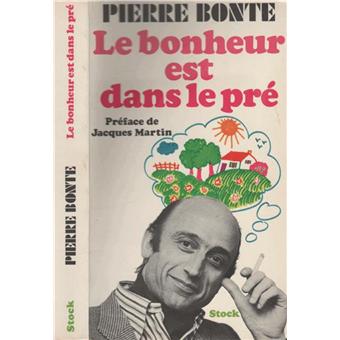 Le bonheur est dans le pré - broché - Achat Livre | fnac
