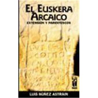 El euskera arcaico - 1