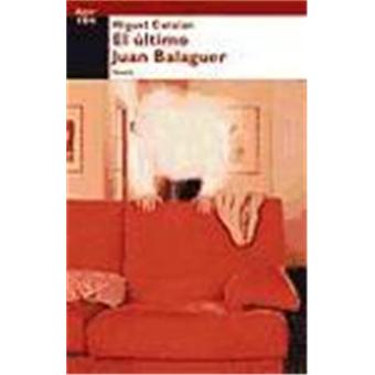 El Último Juan Balaguer - 1