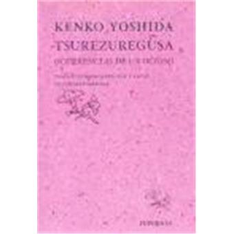 Tsurezuregusa. Ocurrencias de un ocioso - 1