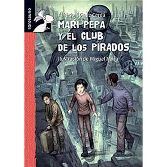 Mari pepa y el club de los pirados - 1