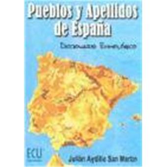 Pueblos y apellidos de España: diccionario etimológico - 1