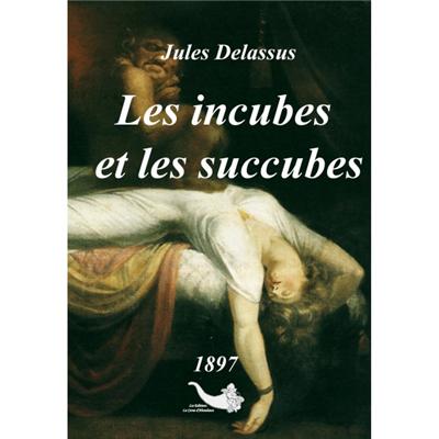 Les incubes et les succubes
