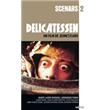 Delicatessen (scénario du film)
