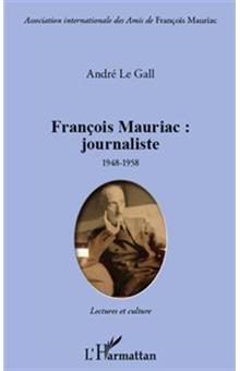 François Mauriac : journaliste - 1