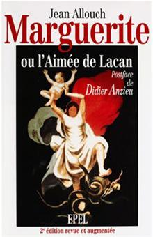 Marguerite, ou l'Aimée de Lacan - 1
