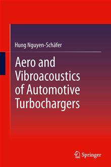 Aero and vibroacoustics of automotive turbochargers - 1