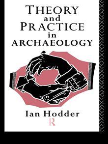 Material Cultures - Theory and Practice in Archaeology - 1