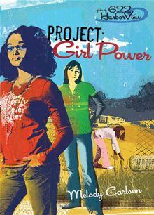 Faithgirlz Girls Of 622 Harbor View Project Girl Power Melody Carlson Ebook Epub Achat Ebook Fnac
