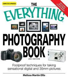 The Everything Photography Book - 1