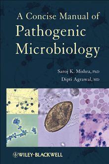 A Concise Manual of Pathogenic Microbiology - 1