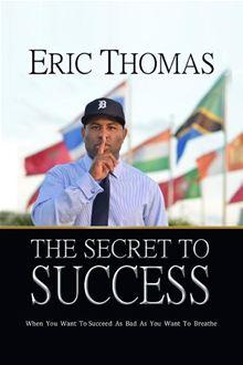 The Secret to Success - 1