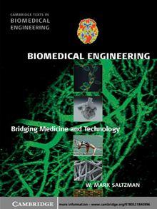 Cambridge Texts in Biomedical Engineering - Cambridge Texts in Biomedical Engineering, Bridging Medicine and Technology - 1