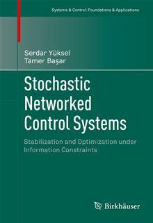 Stochastic networked control systems - relié - Serdar Yüksel - Achat ...