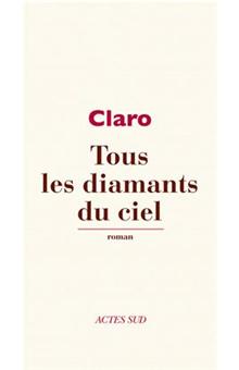 Textes français - Tous les diamants du ciel - 1