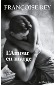 L'amour en marge - 1