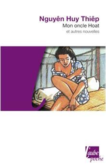 Mon oncle Hoat, et autres nouvelles - 1
