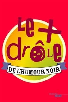 Téléchargement gratuit Images Le Plus Drole Le Plus Drole De L Humour Noir Collectif le plus cool par