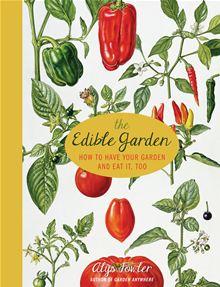 The Edible Garden - 1