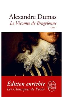 Classiques - Le Vicomte de Bragelonne tome 1 - 1