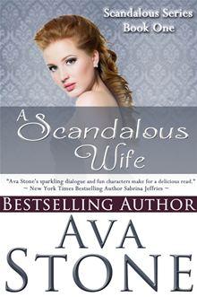 Scandalous - A Scandalous Wife - Ava Stone - ebook (ePub) - Achat ebook