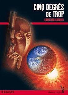 Heure noire rouge - Heure noire rouge, Les enquêtes de Logicielle - 1