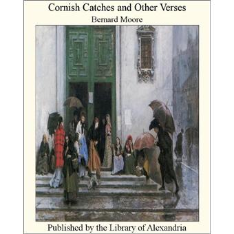 Cornish Catches and Other Verses - 1