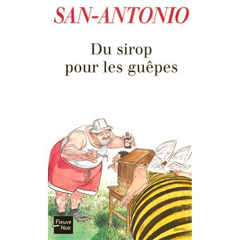 Titres numériques Fleuve Noir - Du sirop pour les guêpes - 1